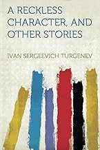 A Reckless Character, and Other Stories