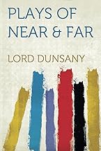 Plays of Near & Far