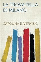 La Trovatella Di Milano