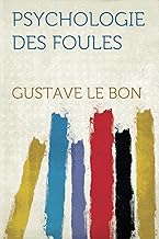 Psychologie Des Foules