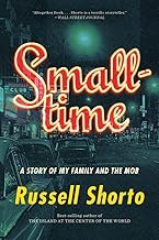 Smalltime: A Story of My Family and the Mob