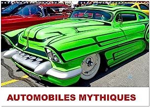 AUTOMOBILES MYTHIQUES (Calendrier mural 2023 DIN A3 horizontal): Superbes carrosseries des voitures d'antan (Calendrier mensuel, 14 Pages )