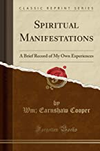 Cooper, W: Spiritual Manifestations