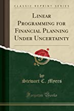 Myers, S: Linear Programming for Financial Planning Under Un
