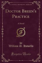 Howells, W: Doctor Breen's Practice