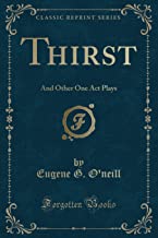O'Neill, E: Thirst