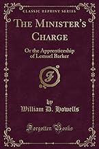 Howells, W: Minister's Charge