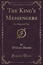 Adams, W: King's Messengers
