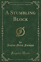 Forman, J: Stumbling Block (Classic Reprint)