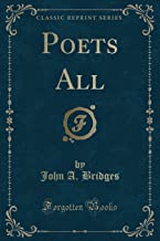 Poets All (Classic Reprint)