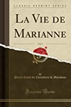 La Vie de Marianne, Vol. 3 (Classic Reprint)