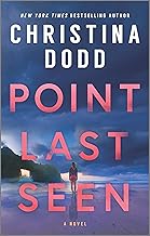 Point Last Seen: A Novel