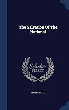 The Salvation Of The National