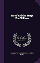 Watts's Divine Songs For Children