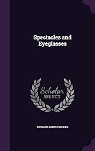 Spectacles and Eyeglasses