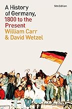 A History of Germany, 1800 to the Present