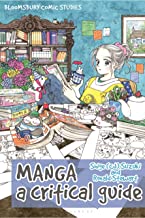 Manga: A Critical Guide