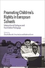 Promoting Children's Rights in European Schools: Intercultural Dialogue and Facilitative Pedagogy