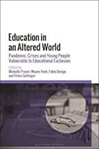 Education in an Altered World: Pandemic, Crises and Young People Vulnerable to Educational Exclusion