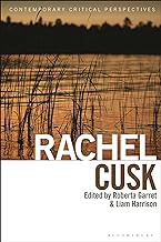 Rachel Cusk: Contemporary Critical Perspectives