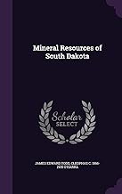 Mineral Resources of South Dakota