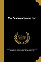 FINDING OF JASPER HOLT
