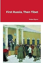 First Russia, Then Tibet