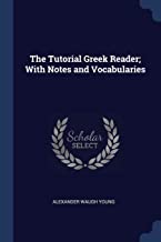 TUTORIAL GREEK READER W/NOTES