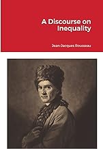 A Discourse on Inequality
