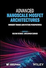 Advanced Nanoscale Mosfet Architectures: Current Trends and Future Perspectives