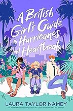 A British Girl's Guide to Hurricanes and Heartbreak