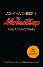 The Mousetrap: The Official Playscript