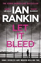 Let It Bleed: From the iconic #1 bestselling author of A SONG FOR THE DARK TIMES
