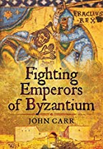 Fighting Emperors of Byzantium