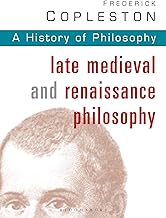 Late Medieval and Renaissance Philosophy