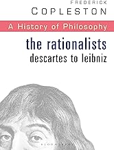 The Rationalists: Descartes to Leibniz