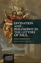 Divination and Philosophy in the Letters of Paul