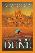 Sands of Dune: Novellas from the world of Dune