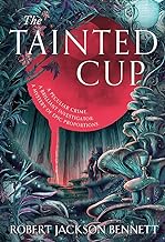 The Tainted Cup: an exceptional fantasy mystery with a classic detective duo