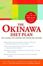 The Okinawa Diet Plan: Get Leaner, Live Longer, and Never Feel Hungry