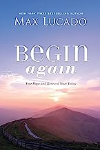 Begin Again: Your Hope and Renewal Start Today