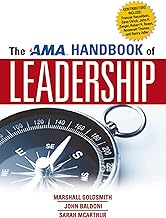 The AMA Handbook of Leadership