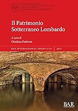 Il Patrimonio Sotterraneo Lombardo