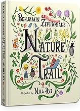 Nature Trail: A joyful rhyming celebration of the natural wonders on our doorstep