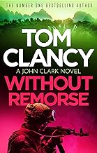 Without Remorse: The No.1 bestseller that was made into a major blockbuster