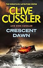 Crescent Dawn: Dirk Pitt #21