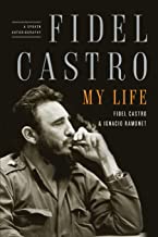 Fidel Castro, My Life: A Spoken Autobiography
