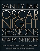 Vanity Fair - Oscar Night Sessions: A Decade of Portraits from the After-party