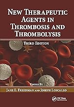 New Therapeutic Agents in Thrombosis and Thrombolysis