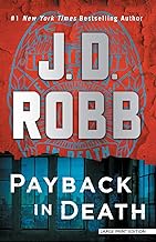 Payback in Death: An Eve Dallas Novel